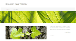 Desktop Screenshot of gretchenkingtherapy.com