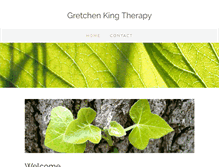 Tablet Screenshot of gretchenkingtherapy.com